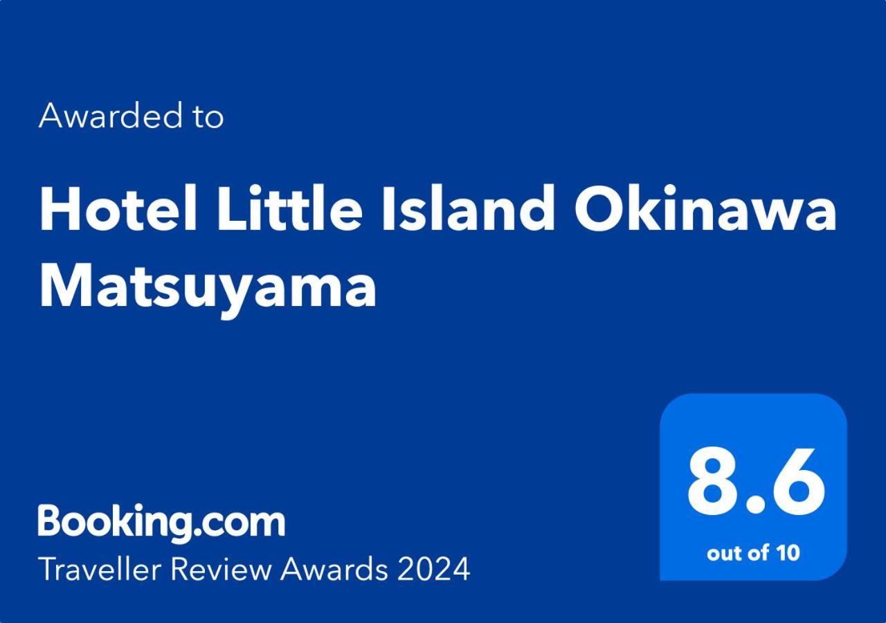 Hotel Little Island Okinawa Matsuyama Naha Exterior foto